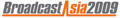 Broadcast Asia 2009 - Expo and International Conference, Singapore